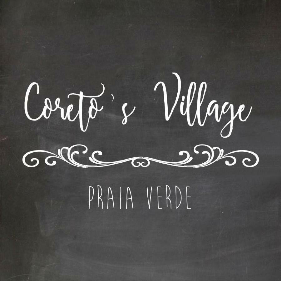 Coreto'S Village Praia Verde ภายนอก รูปภาพ